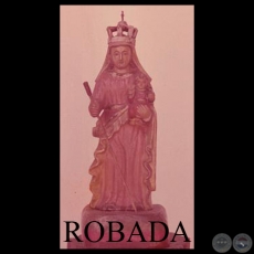 VIRGEN DEL ROSARIO - COLECCIÓN DUARTE BURRÓ (ROBADA)